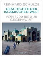 کتاب «تاریخ دنیای اسلام از ۱۹۰۰ تا معاصر» اثر رینهارد اسکولز 