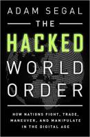 کتاب «نظم جهانی هک شده» به قلم «آدام سگال»